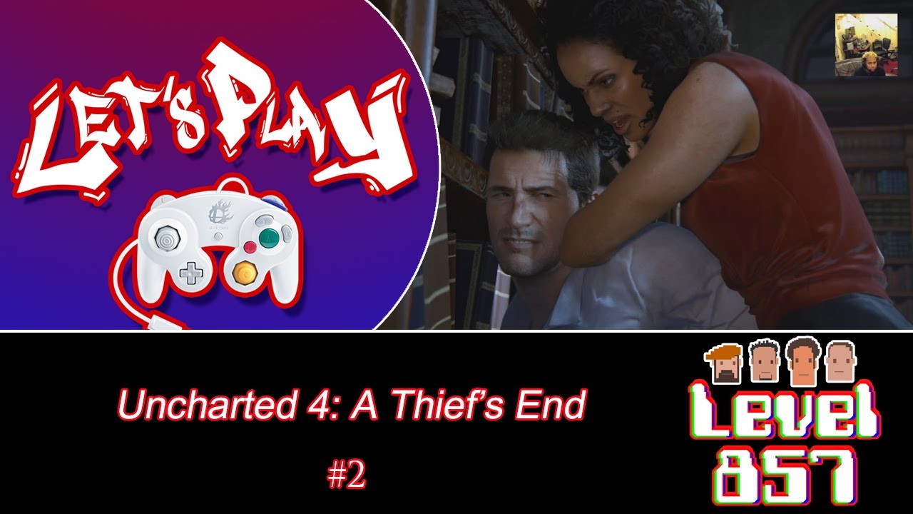Hey, This Ass-Whippin’ Wasn’t Consensual! [Uncharted 4 – Part 2]