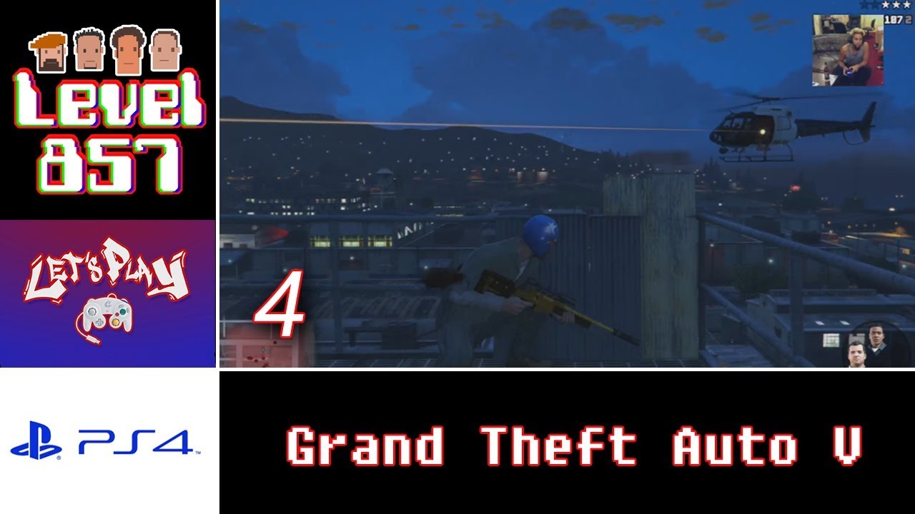 Let’s Play: Grand Theft Auto V (Walkthrough #4)