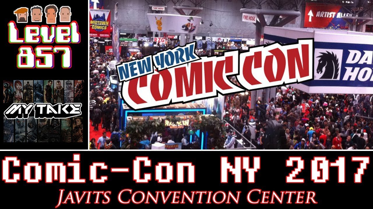 My Take: New York Comic-Con 2017 Experience | Javits Convention Center