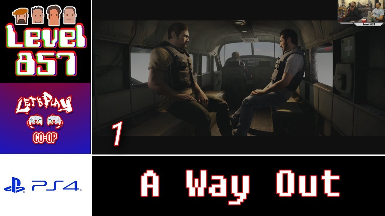 Let’s Play Co-op: A Way Out with Turbo857 and The 23rd Stallion | PS4 | Walkthrough Part 1
