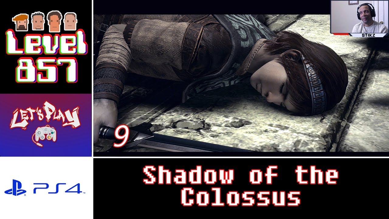 Let’s Play: Shadow of the Colossus (Remake) with Stikz | PS4 | Walkthrough Part 9