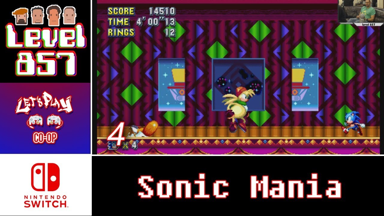 Let’s Play Co-op: Sonic Mania w/Turbo857 and The 23rd Stallion | Nintendo Switch | Walkthrough Part 4