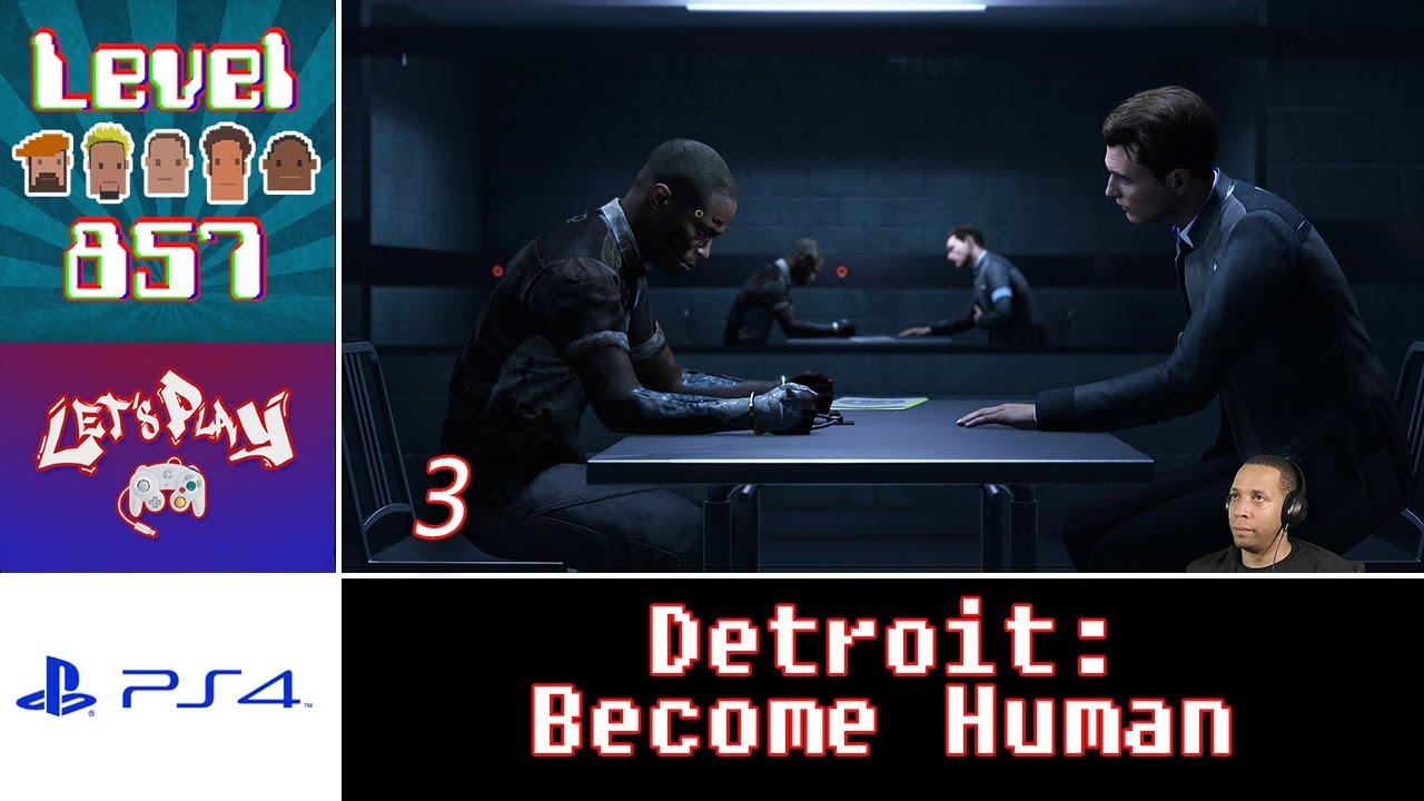 Let’s Play – Detroit: Become Human with Stikz | PS4 | Walkthrough Part 3