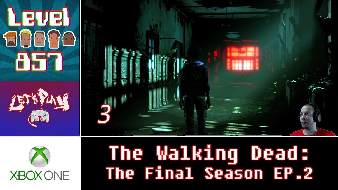Let’s Play: The Walking Dead – The Final Season w/Stikz | Episode 2 | Walkthrough Part 3