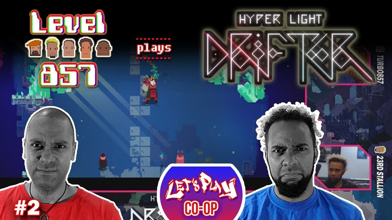 Let’s Play Co-op: Hyper Light Drifter  | 2 Players | Part 2