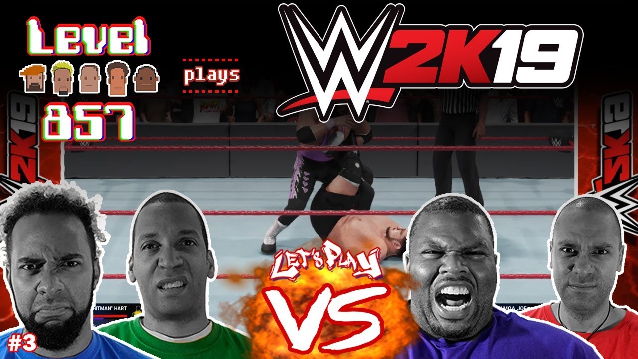 Let’s Play Versus: WWE 2k19 | 4 Players| Local Battle #3