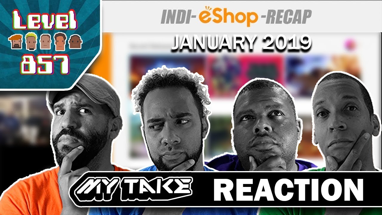 My Take Reaction | Indi-eshop-Recap: January 2019