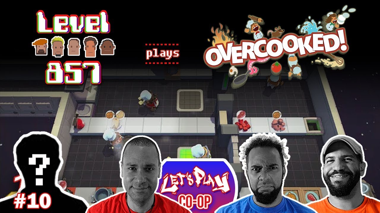 Let’s Play Co-op: Overcooked! | 4 Players | Part 10