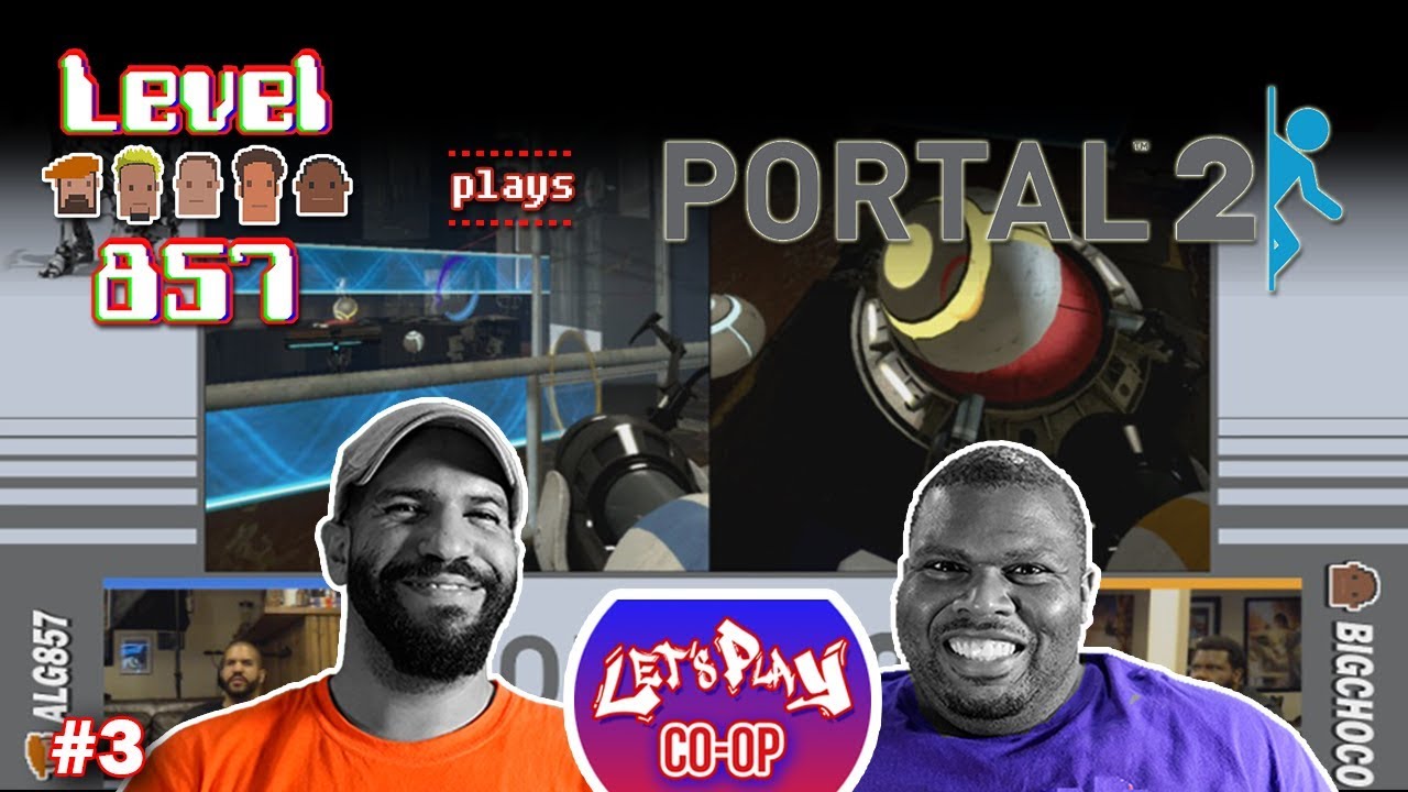 Let’s Play Co-op: Portal 2 | 2 Players | Part 3