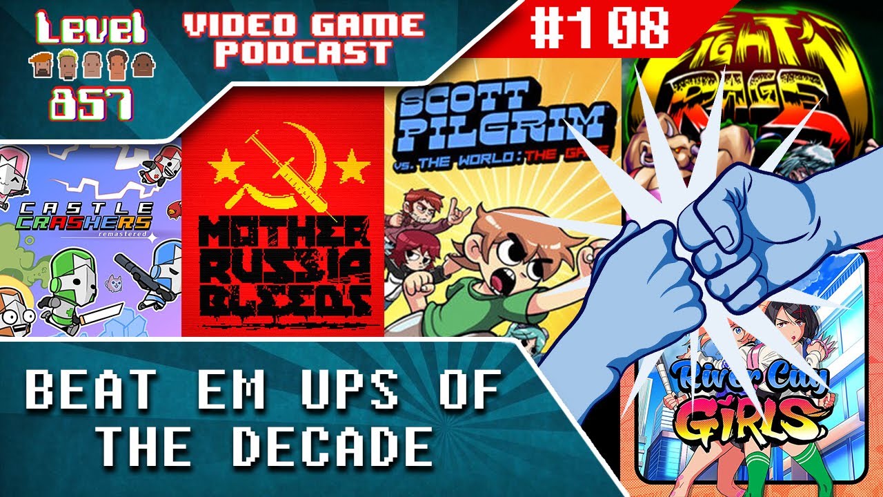 Our Favorite Beat’em Ups Of The Last Decade 2010s Discussion