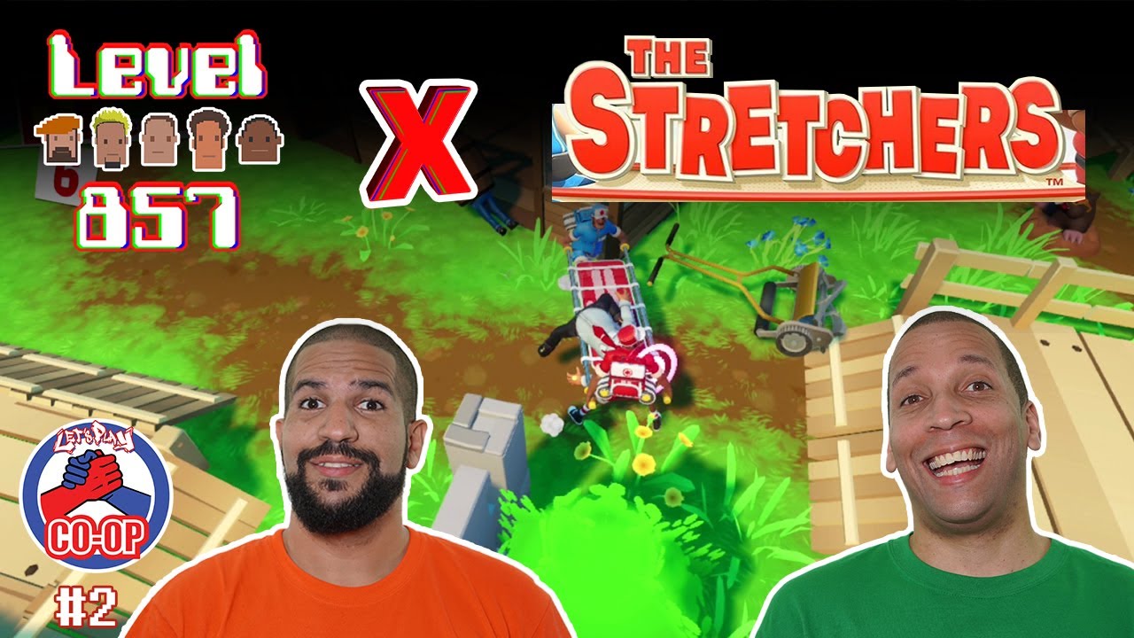 Let’s Play Co-op | The Stretchers | 2 Players | Walkthrough Part 2