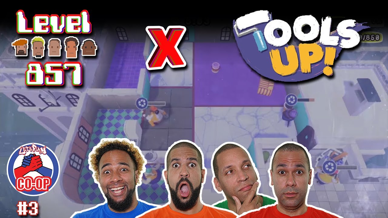Let’s Play Co-op | Tools Up! | 4 Players | Walkthrough Part 3