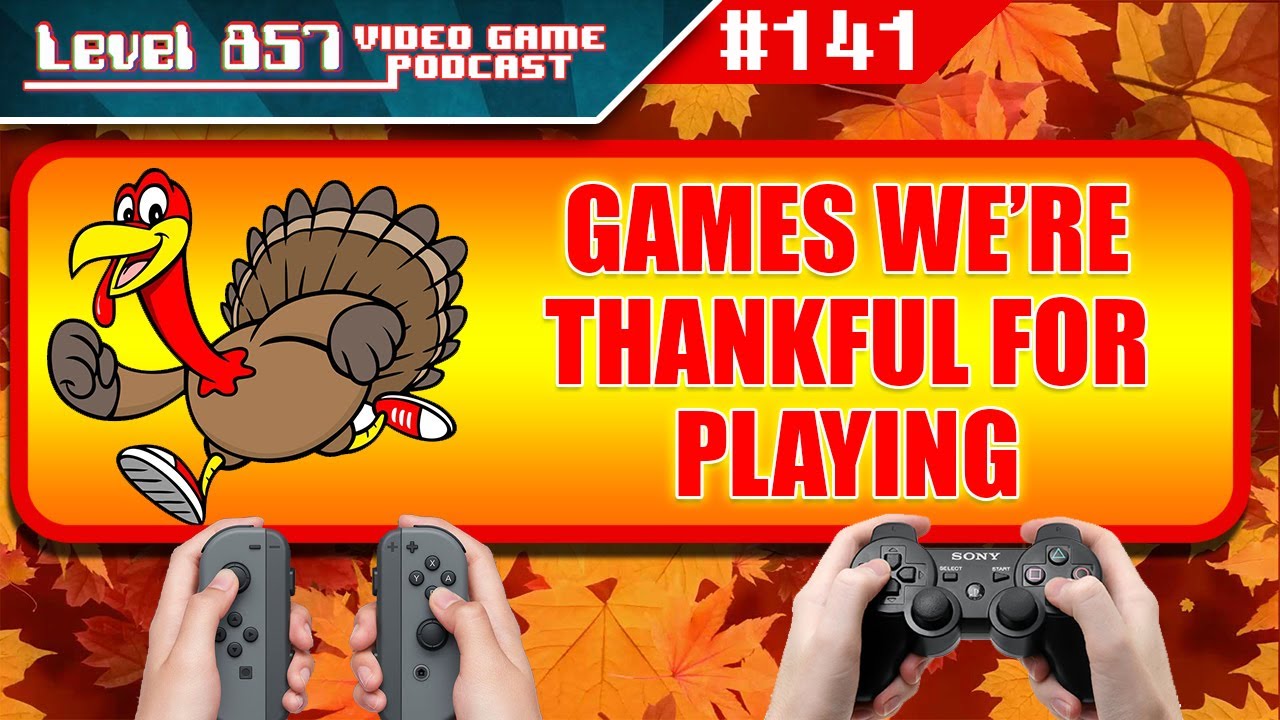 Games We’re Thankful for Playing – Thanksgiving 2020 Holiday Special