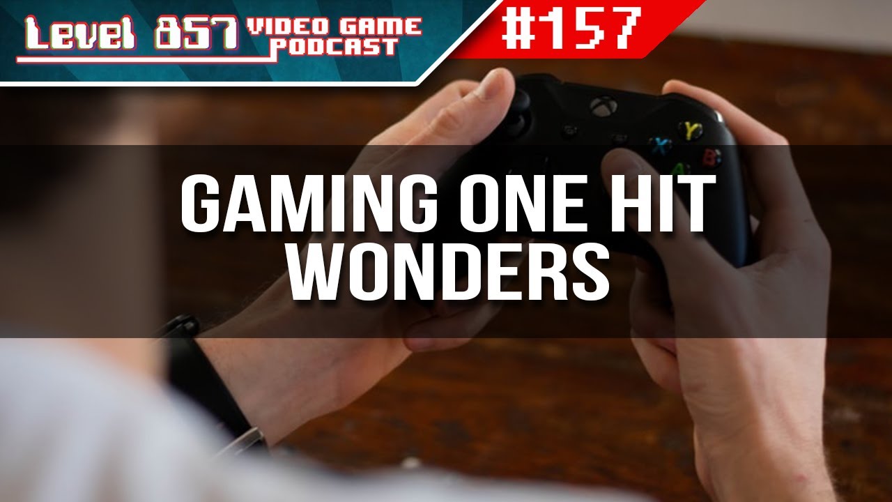 Gaming One Hit Wonders (Main Topic Discussion)
